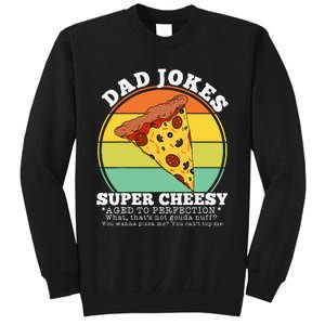 Cheesy Dad Joke Slice Of Pizza Sweatshirt