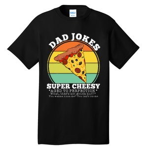 Cheesy Dad Joke Slice Of Pizza Tall T-Shirt