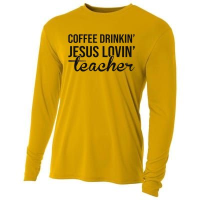 Coffee Drinking Jesus Loving Teacher Faith Design Cooling Performance Long Sleeve Crew