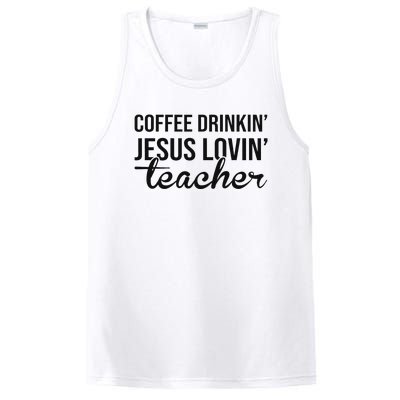 Coffee Drinking Jesus Loving Teacher Faith Design PosiCharge Competitor Tank