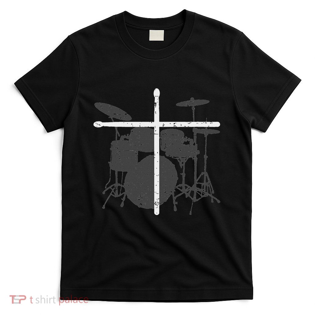 Christian Drummer Jesus Christ Drum Sticks Cross Worship T-Shirt