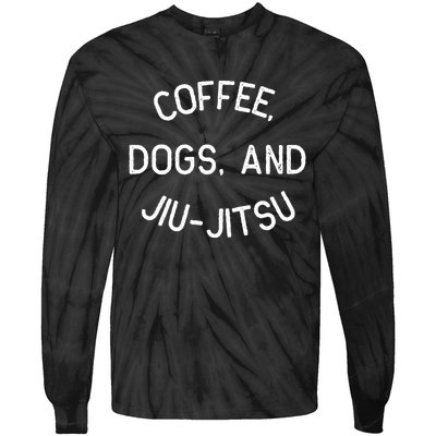 Coffee Dogs Jiu Jitsu For Bjj Jujitsu Tie-Dye Long Sleeve Shirt