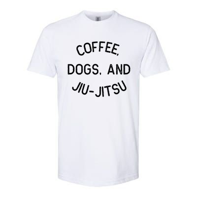 Coffee Dogs Jiu Jitsu For Bjj Jujitsu Softstyle CVC T-Shirt