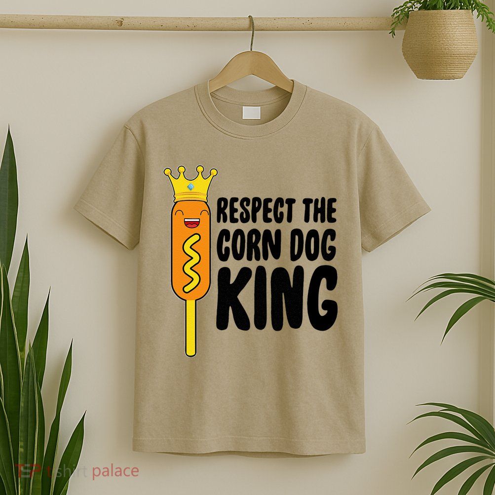Corn Dog King Funny Costume Respect The Corn Dog King T-Shirt