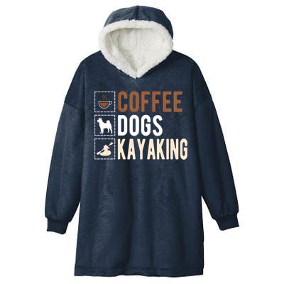 Coffee Dogs Kayaking Kayaker Kayak Gift Hooded Wearable Blanket