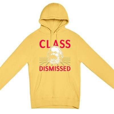 Class Dismissed Karl Marx Funny Socialism Communism Pun Premium Pullover Hoodie