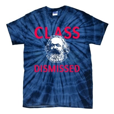 Class Dismissed Karl Marx Funny Socialism Communism Pun Tie-Dye T-Shirt