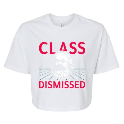 Class Dismissed Karl Marx Funny Socialism Communism Pun Bella+Canvas Jersey Crop Tee