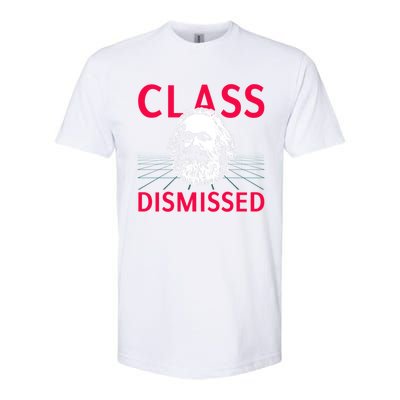 Class Dismissed Karl Marx Funny Socialism Communism Pun Softstyle CVC T-Shirt