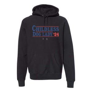 Childless Dog Lady Ladies Voting Election 2024 Usa Kamala Harris 20224 Premium Hoodie