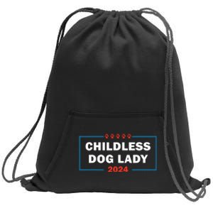 Childless Dog Lady Is Voting Kamala Election Usa 2024 Sweatshirt Cinch Pack Bag