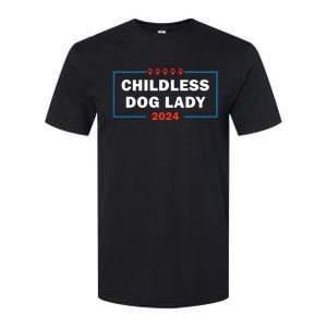 Childless Dog Lady Is Voting Kamala Election Usa 2024 Softstyle CVC T-Shirt