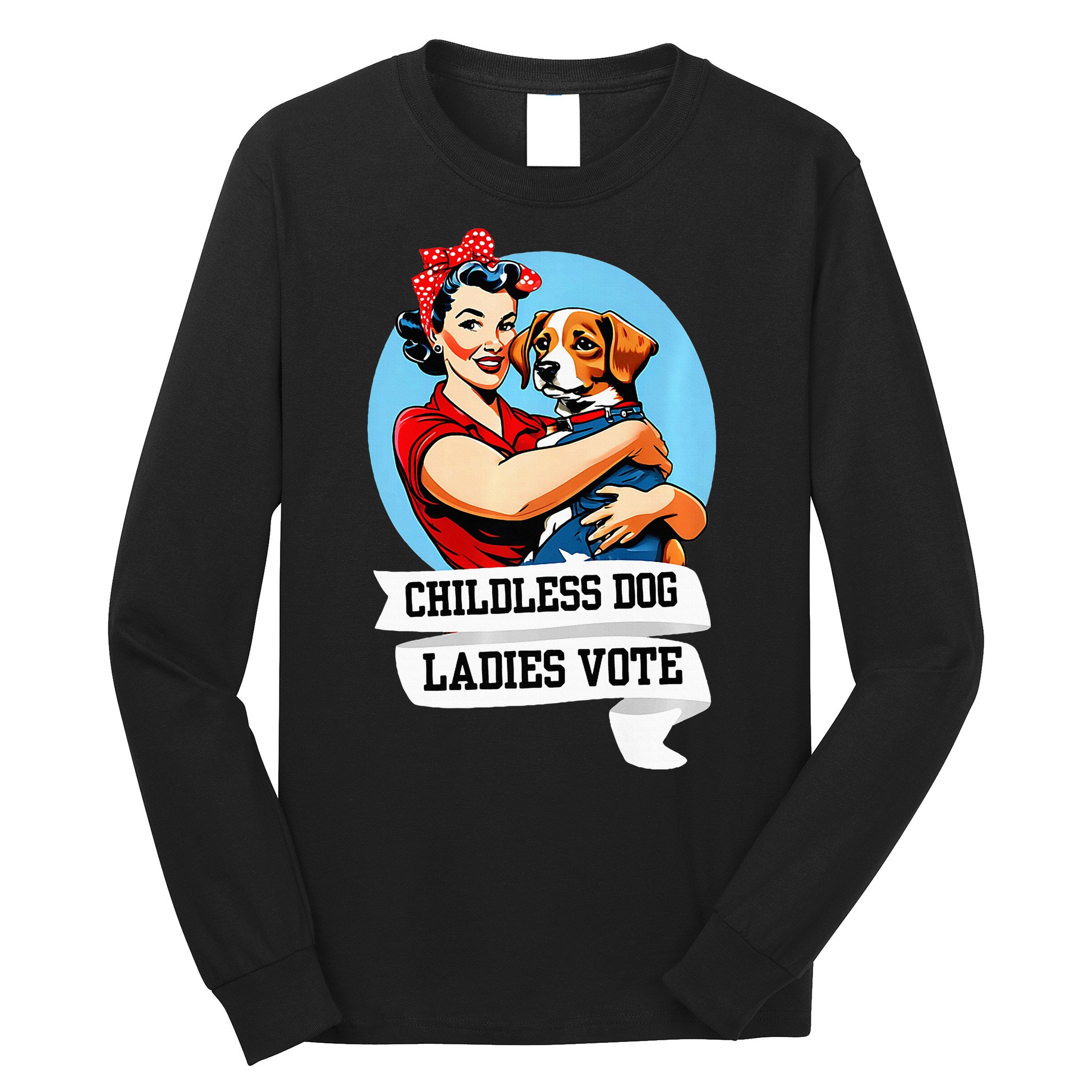 Childless Dog Ladies Vote Kamala Liberal Feminist Dog Lady Long Sleeve Shirt