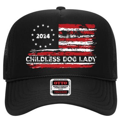 Childless Dog Lady Us Flag Vintage 2024 High Crown Mesh Back Trucker Hat