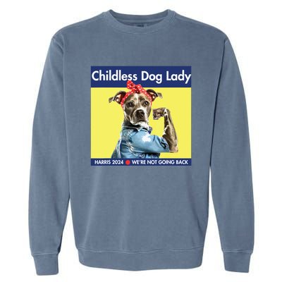 Childless Dog Lady Is Voting Kamala Election Usa 2024 Garment-Dyed Sweatshirt