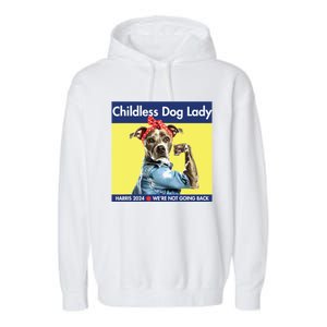 Childless Dog Lady Is Voting Kamala Election Usa 2024 Garment-Dyed Fleece Hoodie