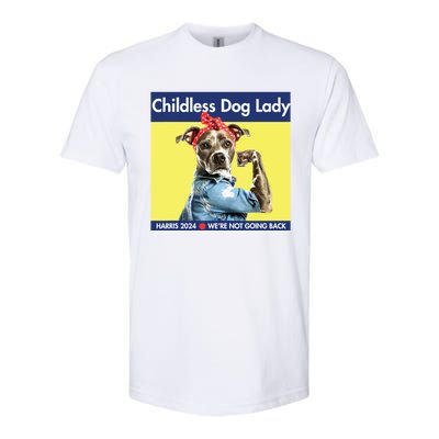 Childless Dog Lady Is Voting Kamala Election Usa 2024 Softstyle CVC T-Shirt