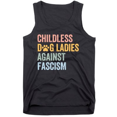 Childless Dog Lady Against Fascism Tank Top