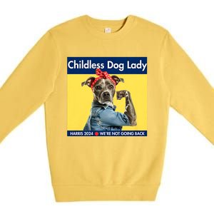 Childless Dog Lady Is Voting Kamala Election Usa 2024 Premium Crewneck Sweatshirt