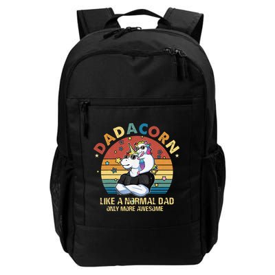 Cute Dadacorn Like A Normal Dad Only More Awesome Daddy Backpack