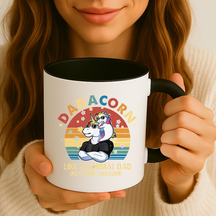 Cute Dadacorn Like A Normal Dad Only More Awesome Daddy Mug