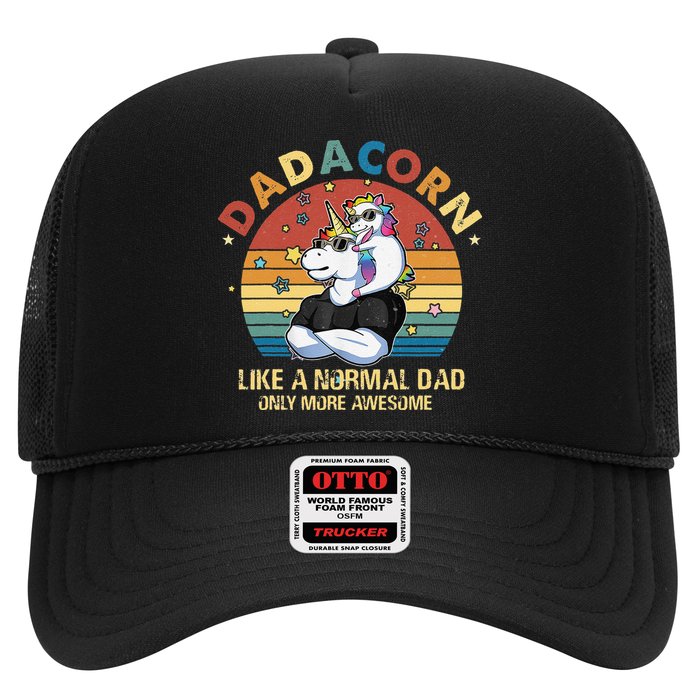 Cute Dadacorn Like A Normal Dad Only More Awesome Daddy Trucker Hat
