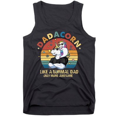 Cute Dadacorn Like A Normal Dad Only More Awesome Daddy Tank Top