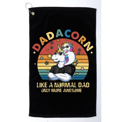 Cute Dadacorn Like A Normal Dad Only More Awesome Daddy Golf Towel