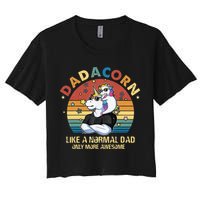 Cute Dadacorn Like A Normal Dad Only More Awesome Daddy Crop Top