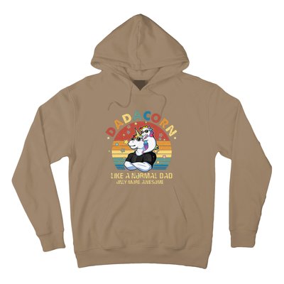 Cute Dadacorn Like A Normal Dad Only More Awesome Daddy Hoodie