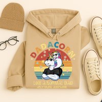 Cute Dadacorn Like A Normal Dad Only More Awesome Daddy Hoodie
