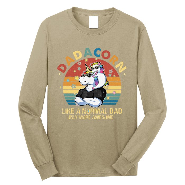 Cute Dadacorn Like A Normal Dad Only More Awesome Daddy Long Sleeve Shirt