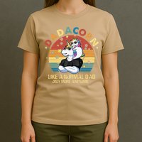 Cute Dadacorn Like A Normal Dad Only More Awesome Daddy T-Shirt
