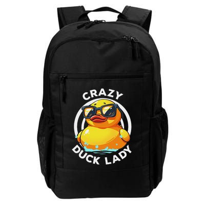 Crazy Duck Lady Cute Duck Mom Duck Owner Funny I Love Ducks Daily Commute Backpack