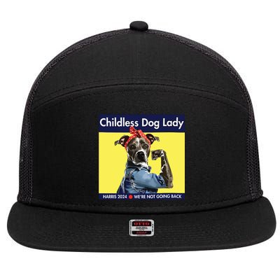 Childless Dog Lady Is Voting Kamala Election Usa 2024 7 Panel Mesh Trucker Snapback Hat