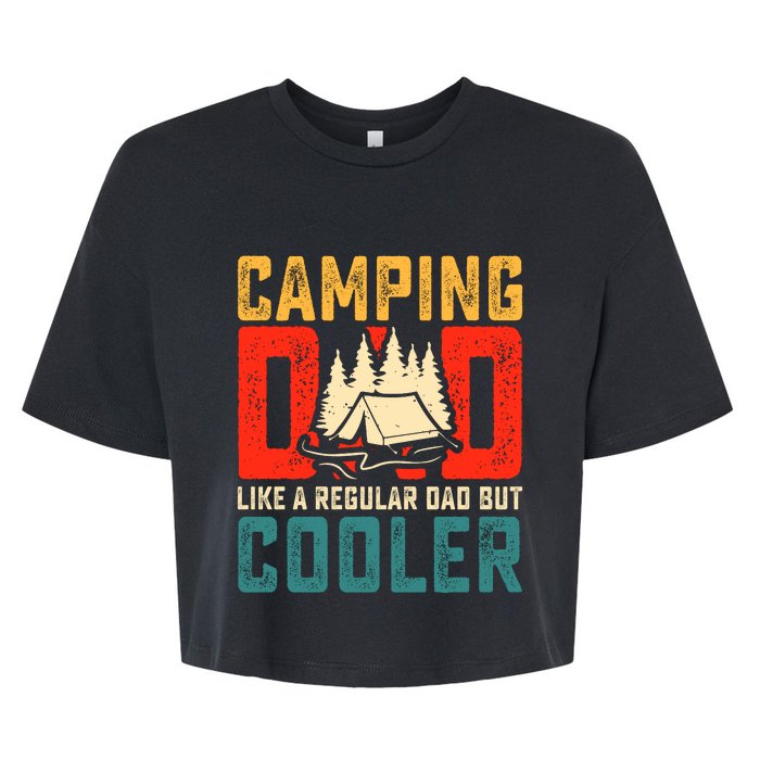 Camping Dad Like A Regular Dad But Cooler Bella+Canvas Jersey Crop Tee