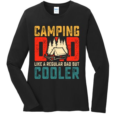 Camping Dad Like A Regular Dad But Cooler Ladies Long Sleeve Shirt