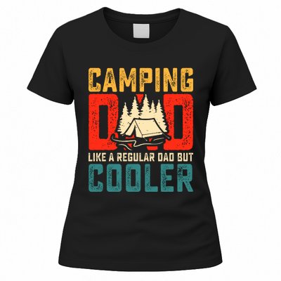 Camping Dad Like A Regular Dad But Cooler Women's T-Shirt