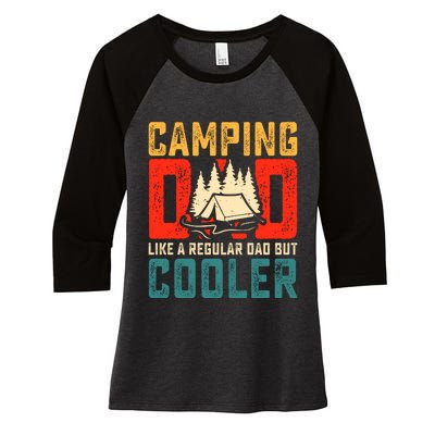 Camping Dad Like A Regular Dad But Cooler Women's Tri-Blend 3/4-Sleeve Raglan Shirt