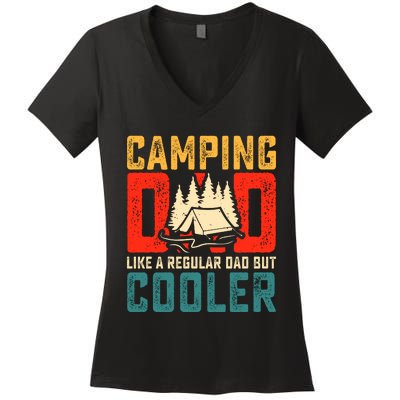 Camping Dad Like A Regular Dad But Cooler Women's V-Neck T-Shirt