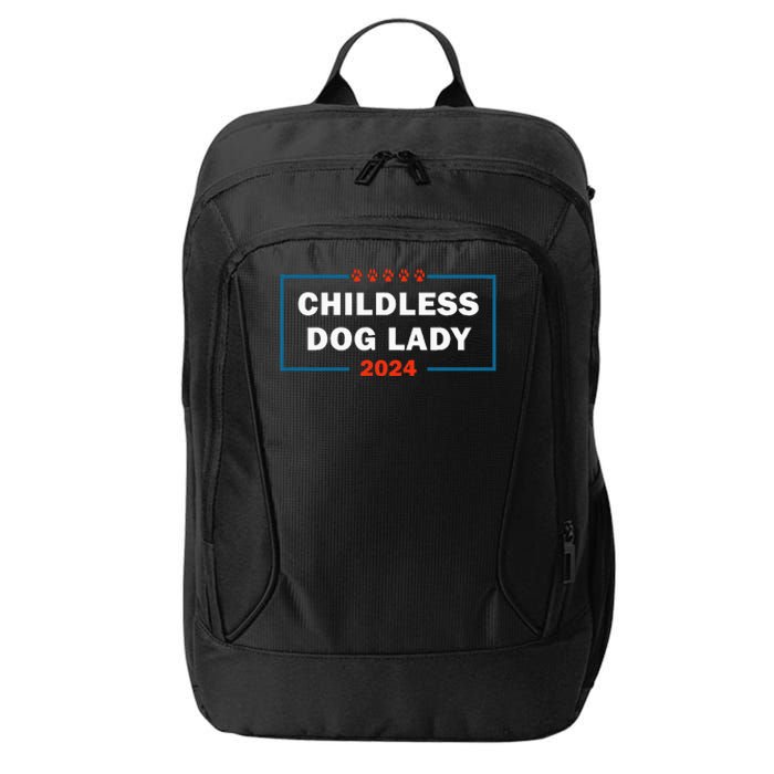 Childless Dog Lady Is Voting Kamala Election Usa 2024 City Backpack