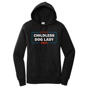 Childless Dog Lady Is Voting Kamala Election Usa 2024 Women's Pullover Hoodie