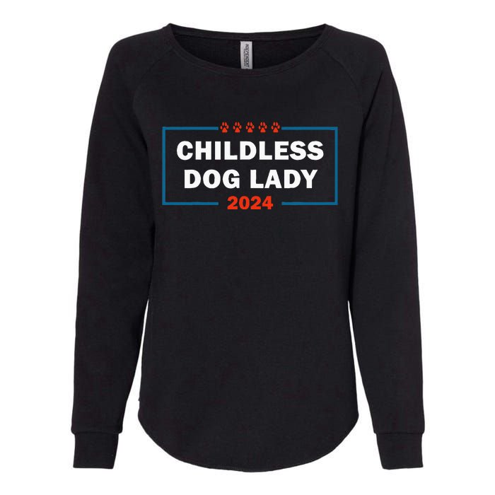 Childless Dog Lady Is Voting Kamala Election Usa 2024 Womens California Wash Sweatshirt