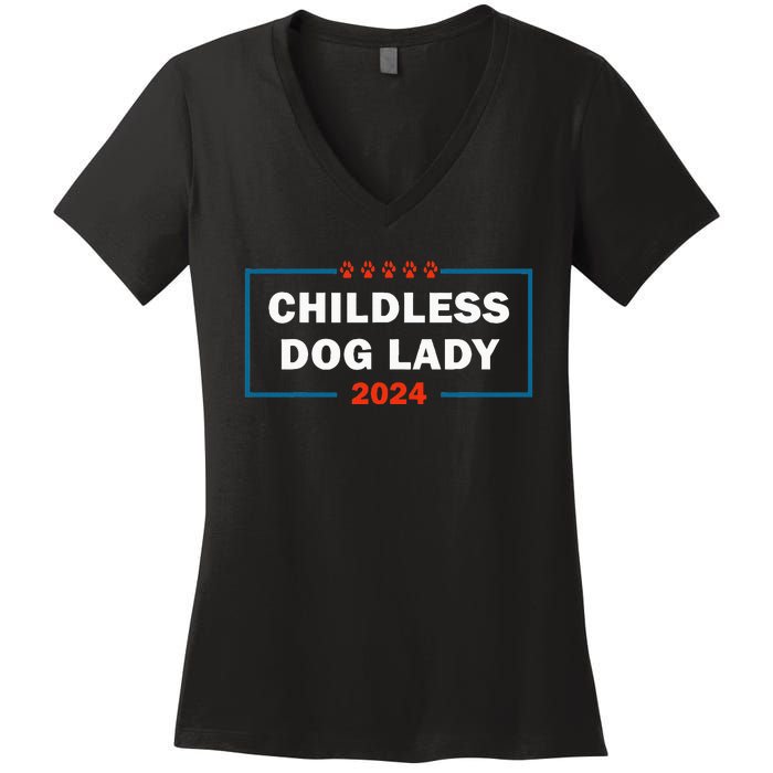 Childless Dog Lady Is Voting Kamala Election Usa 2024 Women's V-Neck T-Shirt