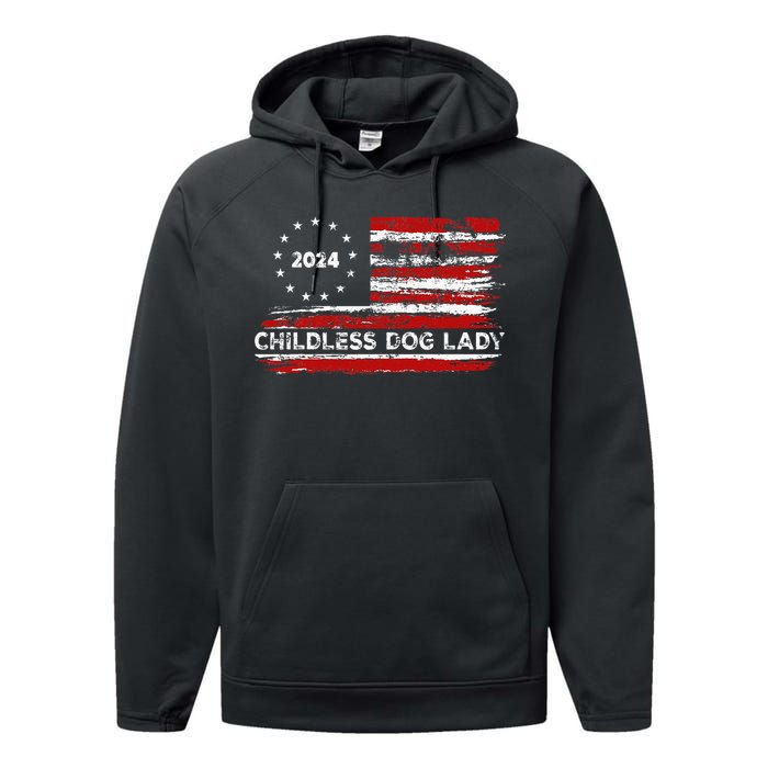 Childless Dog Lady Us Flag Vintage 2024 Performance Fleece Hoodie