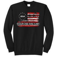 Childless Dog Lady Us Flag Vintage 2024 Tall Sweatshirt