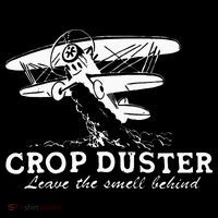 Crop Duster Leave The Smell Behind Plane Aerial Application Hoodie