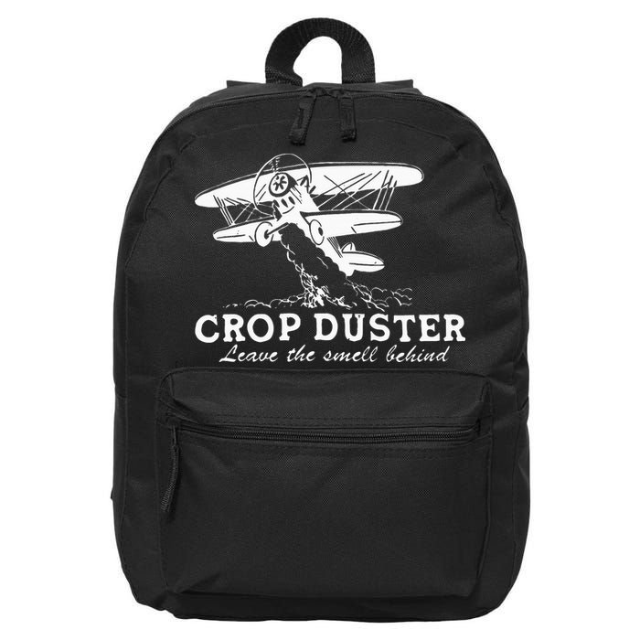 Crop Duster Leave The Smell Behind Plane Aerial Application 16 in Basic Backpack