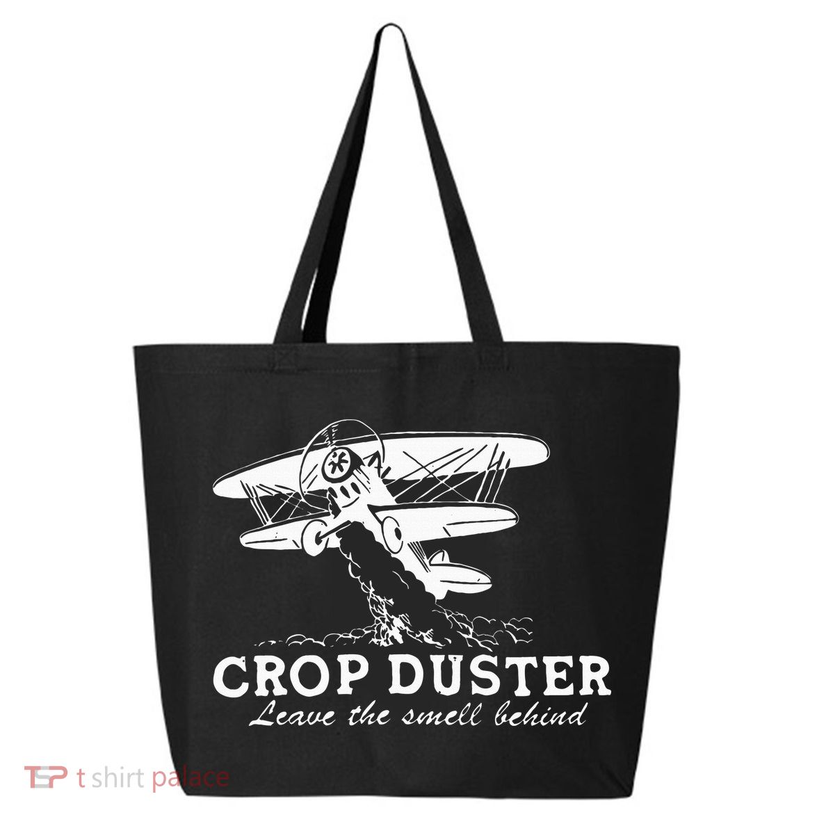 Crop Duster Leave The Smell Behind Plane Aerial Application 25L Jumbo Tote