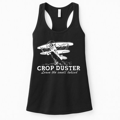 Crop Duster Leave The Smell Behind Plane Aerial Application Womens Tank Top